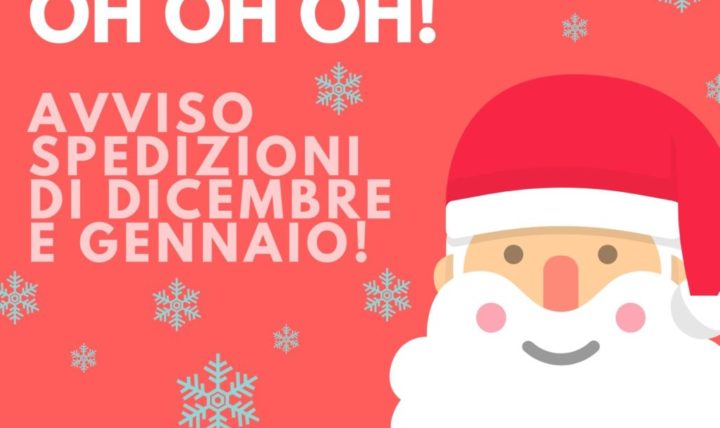 Aviso de envío ... ¡en diciembre y enero!